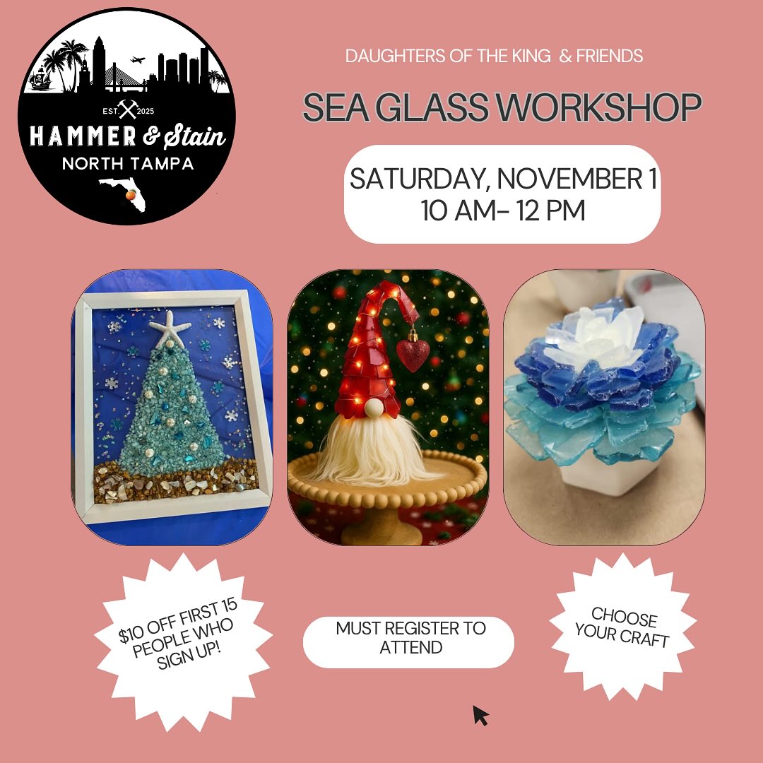 ✨ Ladies, let’s get creative together!
Join Daughters of the King & Friends this Saturday, November 1st (10AM–12PM) in the Student Building for a beautiful Sea Glass Workshop with Hammer & Stain North Tampa!

🌊 Choose your craft, connect with amazing women, and enjoy a morning filled with creativity, laughter, and faith.
💙 $10 OFF for the first 15 who register!
🕊️ Registration closes Thursday night, so grab your spot today!

Link to register is on our bio
