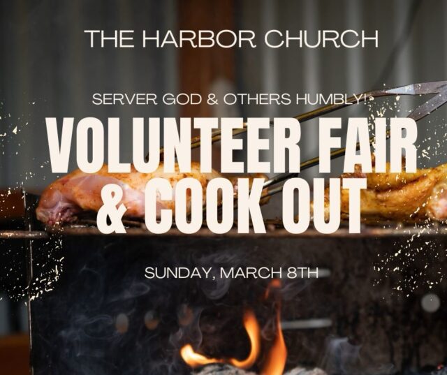 Harbor Peeps!
Just a reminder we have our Volunteer Fair and Cookout immediately after service! Hang out and enjoy!
Remember to SPRING FORWARD!