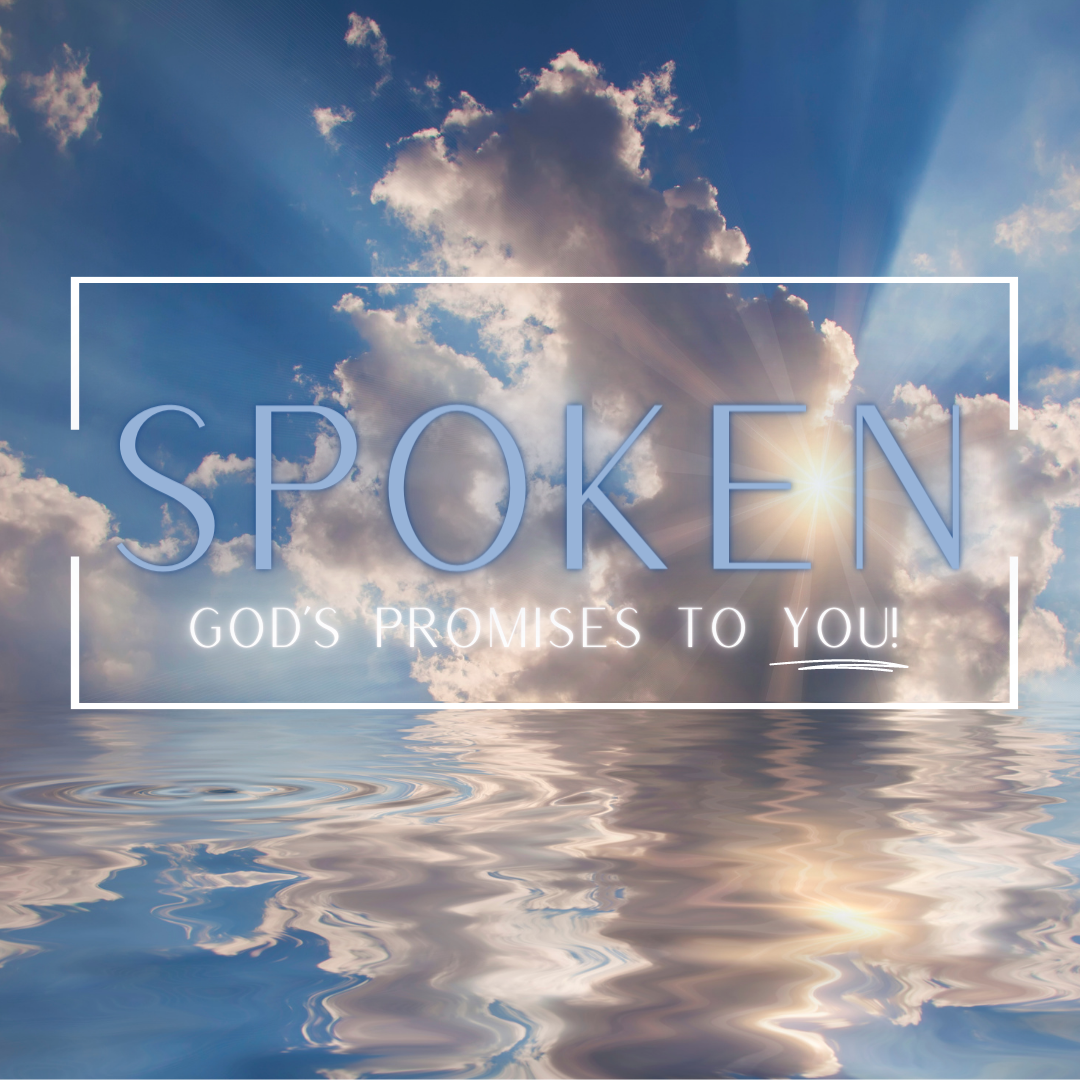 Spoken Series - a new sermon series on God’s Promises launching on Easter Sunday at The Harbor Church